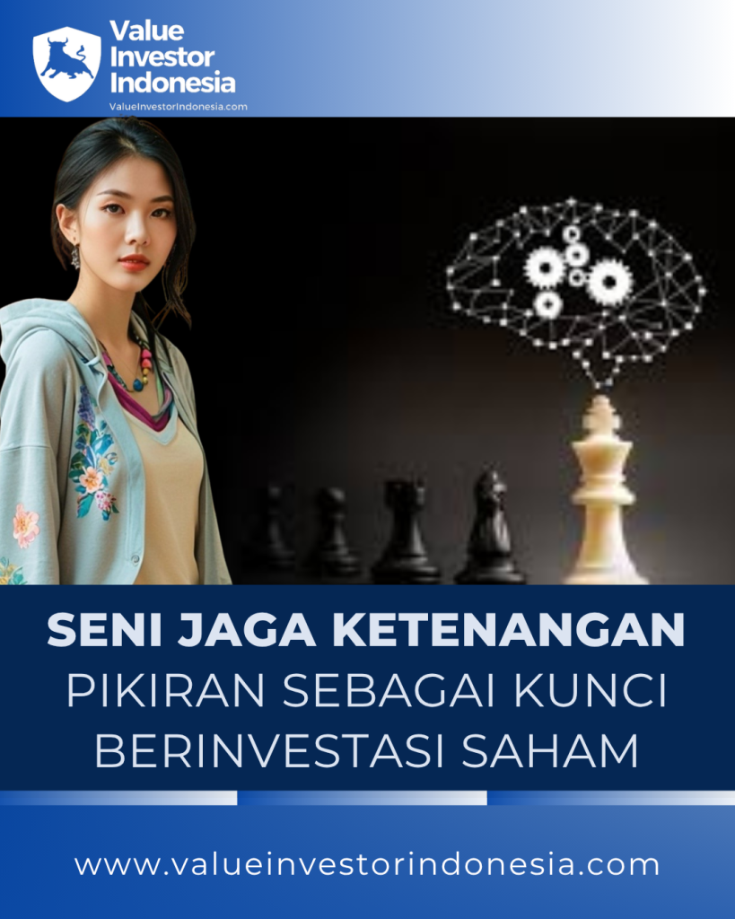 Seni jaga Ketenangan Pikiran Kunci Berinvestasi Saham